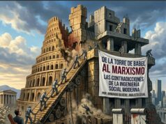 De la Torre de Babel al Marxismo: Las contradicciones de la ingeniería social moderna