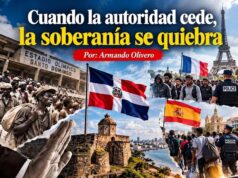 Cuando la autoridad cede, la soberanía se quiebra: el espejo europeo que amenaza a la República Dominicana